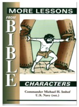 More Lessons From Bible Characters